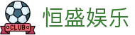 恒盛娱乐|恒利线上娱乐_恒盛中文站旗舰网站电脑版官网旗舰厅客户端欢迎您